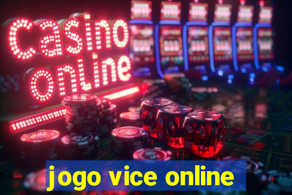 jogo vice online